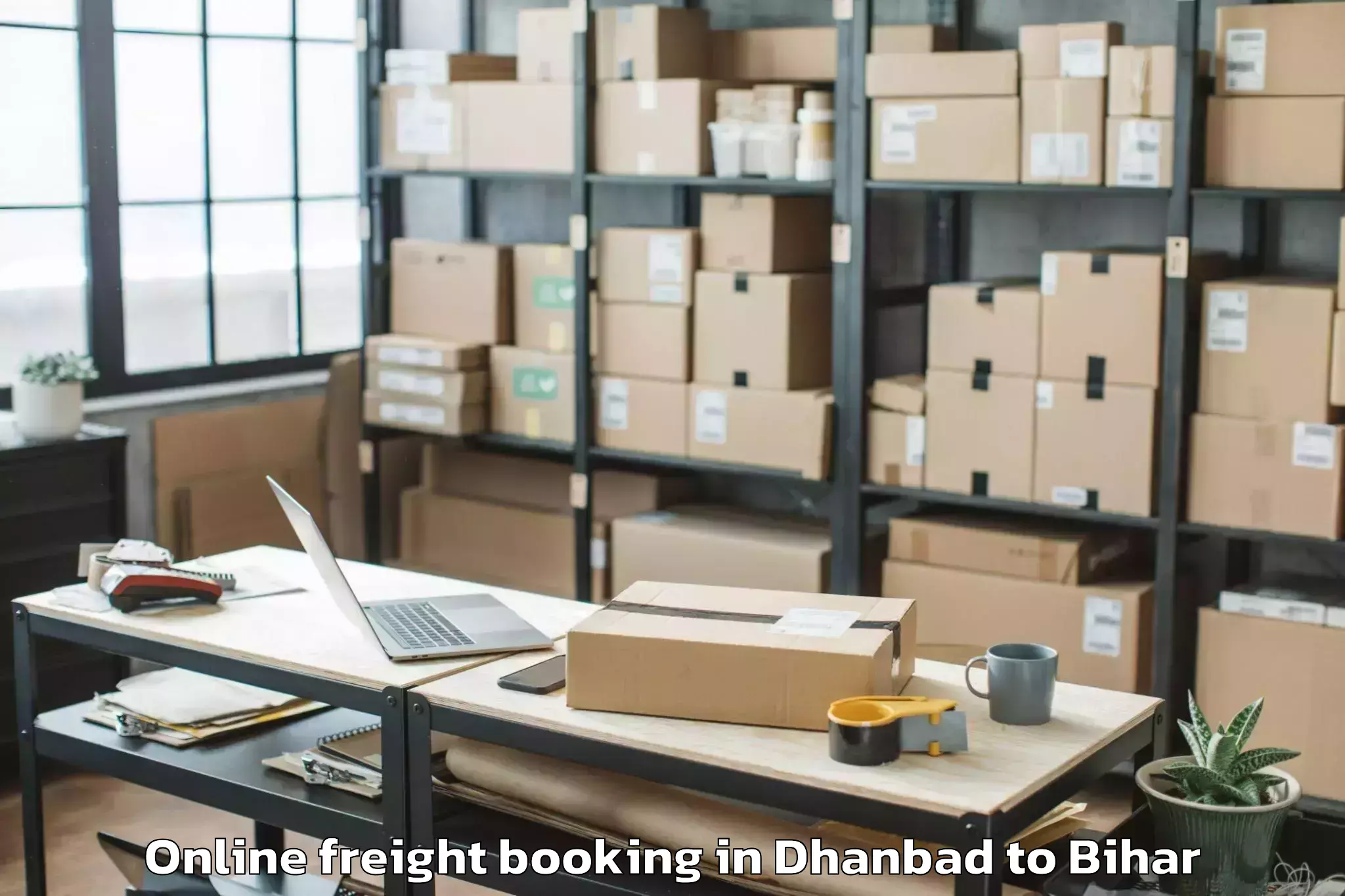 Top Dhanbad to Simrahi Bazar Online Freight Booking Available